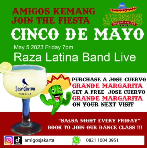 AMIGOS JAKARTA - CINCO DE MAYO