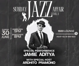 1920 LOUNGE JAKARTA  Sunday Jazz Affair Vol 3