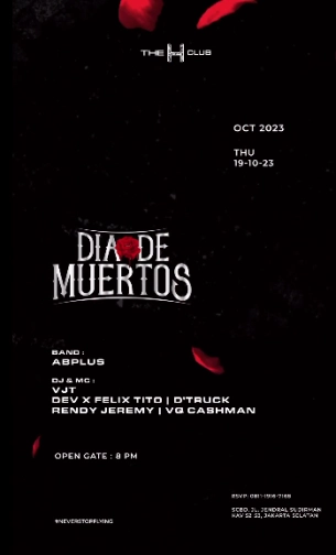 THE H CLUB SCBD JAKARTA - DIAODE MUERTOS