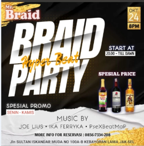 MR BRAID JAKARTA - BRAID PARTY HYPER BEAT