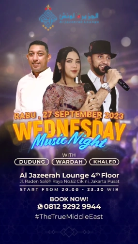 AL JAZEERAH LOUNGE JAKARTA - WEDNESDAY MUSIC NIGHT