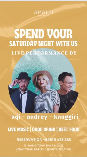 AMALFI JAKARTA - SATURDAY LIVE MUSIC