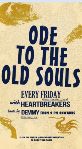 BLACK POND TAVERN JAKARTA - ODE TO THE OLD SOULS