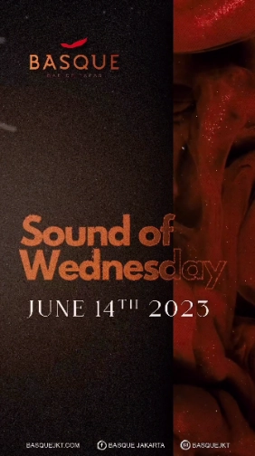 BASQUE JAKARTA - SOUND OF WEDNESDAY