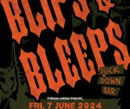 DUCK DOWN JAKARTA  BLIPS  BLEEPS