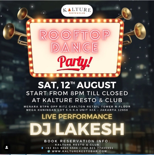 KALTURE BAR & RESTO JAKARTA - ROOFTOP DANCE PARTY!