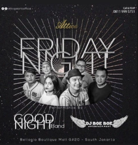 ATTICA JAKARTA - FRIDAY NIGHT