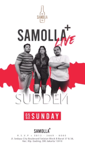 SAMOLLA CAFE & POOL JAKARTA - SUDDEN