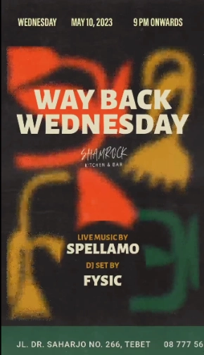 SHAMROCK JAKARTA - WAY BACK WEDNESDAY