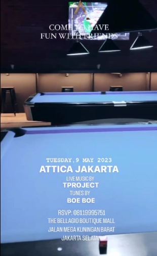 ATTICA JAKARTA - TUESDAY