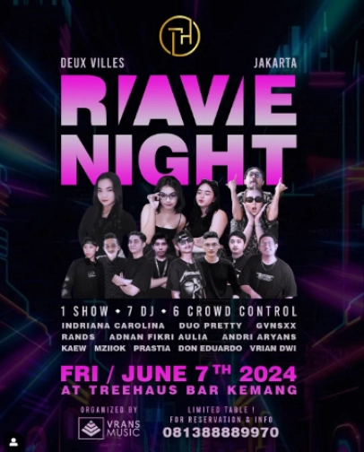 TREEHAUS JAKARTA - RAVE NIGHT