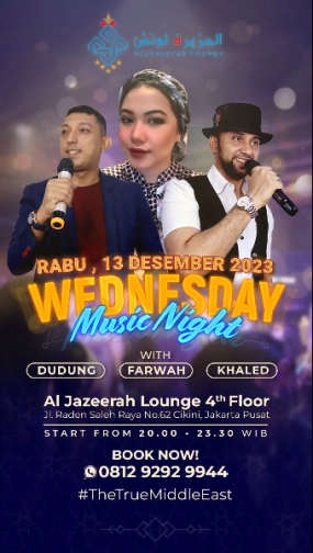 AL JAZEERAH LOUNGE JAKARTA - WEDNESDAY MUSIC NIGHT