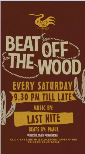 BLACK POND TAVERN JAKARTA - BEAT OFF THE WOOD