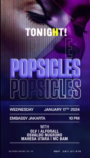 EMBASSY JAKARTA - POPSICLES