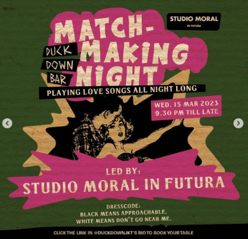 DUCK DOWN JAKARTA - MATCH MAKING NIGHT