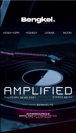 BENGKEL SCBD - AMPLIFIED