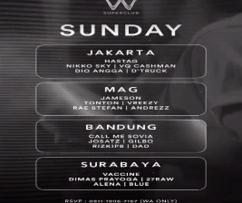 W SUPERCLUB GATSU JAKARTA  SUNDAY