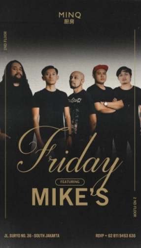 MINQ JAKARTA - FRIDAY