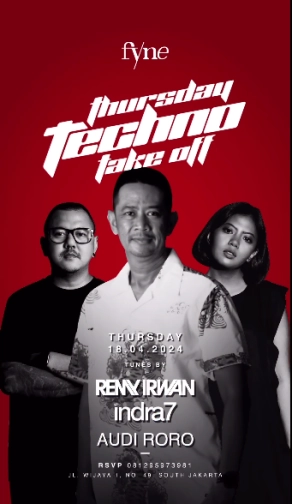 FYNE JAKARTA JAKARTA - THURSDAY TECHNO TAKE OFF