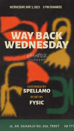 SHAMROCK JAKARTA - WAY BACK WEDNESDAY