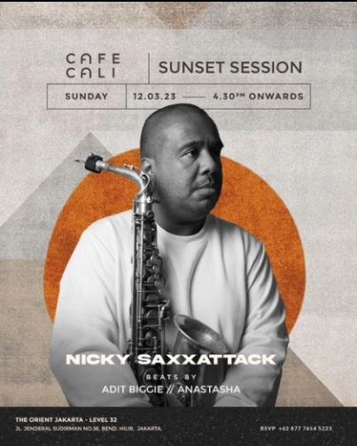 CAFE CALIFORNIA JAKARTA - SUNSET SESSION