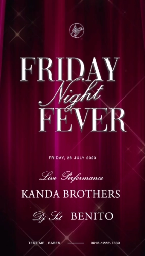 MS JACKSON JAKARTA - FRIDAY NIGHT FEVER