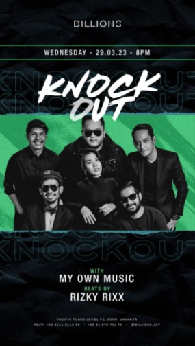 BILLIONS JAKARTA - KNOCK OUT