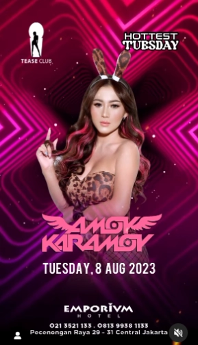 EMPORIUM TEASE CLUB JAKARTA - HOTTEST TUESDAY