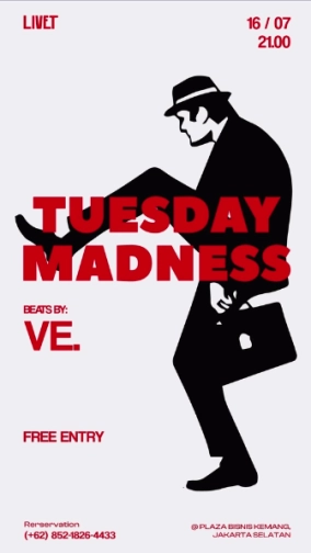 LIVET KEMANG - TUESDAY MADNESS