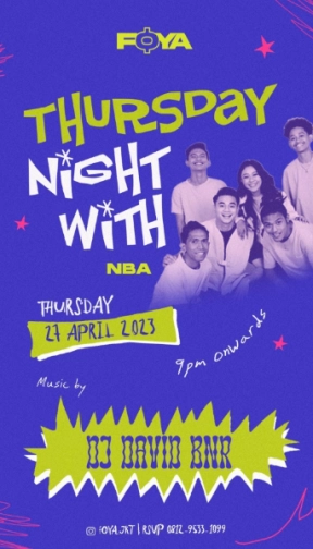 FOYA JAKARTA - THURSDAY NIGHT WITH NBA