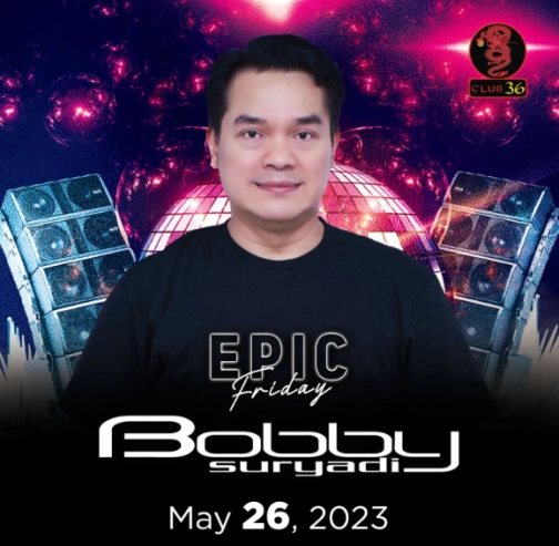 CLUB 36 JAKARTA - EPIC FRIDAY