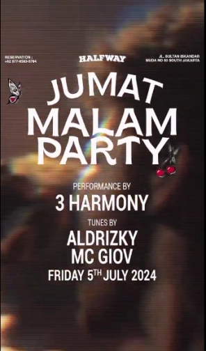 HALF WAY JAKARTA - JUMAT MALAM PARTY