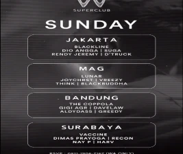 W SUPERCLUB MAG JAKARTA  SUNDAY