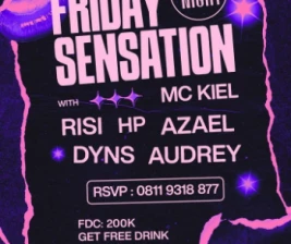 WA CHU WANT JAKARTA  FRIDAY SENSATION