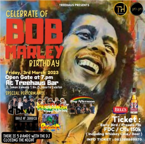 TREEHAUS JAKARTA - Celebrate to Bob Marley Birthday