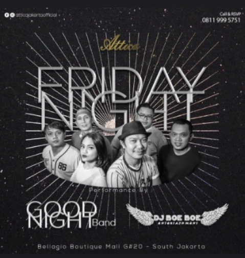 ATTICA JAKARTA - FRIDAY NIGHT