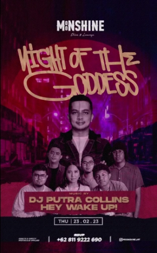 MOONSHINE JAKARTA - THE NIGHT OF THE GODDESS