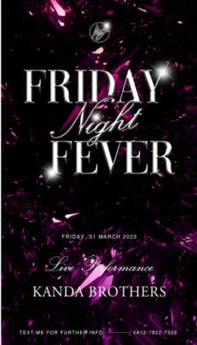 MS JACKSON JAKARTA - FRIDAY NIGHT FEVER