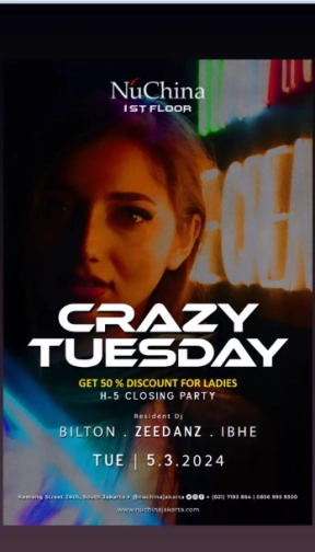 NU CHINA JAKARTA - CRAZY TUESDAY