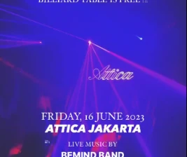 ATTICA JAKARTA  FRIDAY