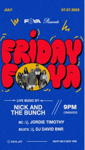 FOYA JAKARTA - FRIDAY FOYA