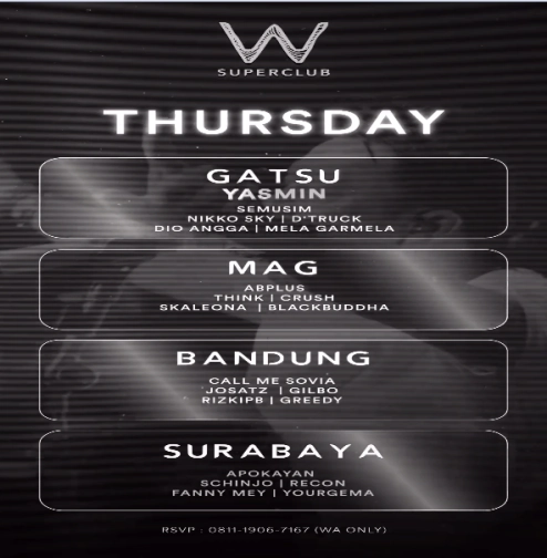 W SUPERCLUB MAG JAKARTA - THURSDAY