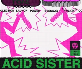 ZODIAC JAKATA  ACID LOVE AFFAIR  ACID SISTER