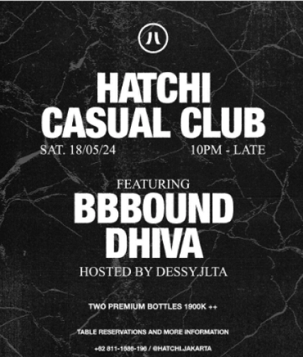 HATCHI JAKARTA - CASUAL CLUB