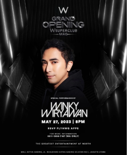 W SUPERCLUB MAG JAKARTA - GRAND OPENING MAG