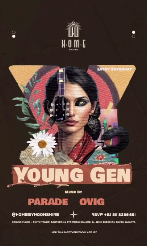 HOME BY MOONSHINE JAKARTA - YOUNG GEN