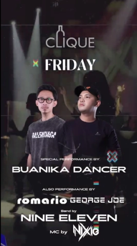 CLIQUE SPOT JAKARTA - NTER FRIDAY