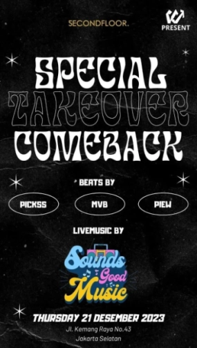 SECONDFLOOR BAR & LOUNGE JAKARTA - SPECIAL TAKEOVER COMEBACK