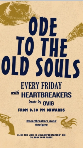 BLACK POND TAVERN JAKARTA - ODE TO THE OLD SOULS