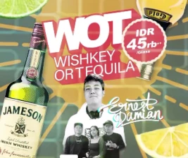 SAMOLLA CAFE  POOL JAKARTA  WISHKY OR TEQUILA